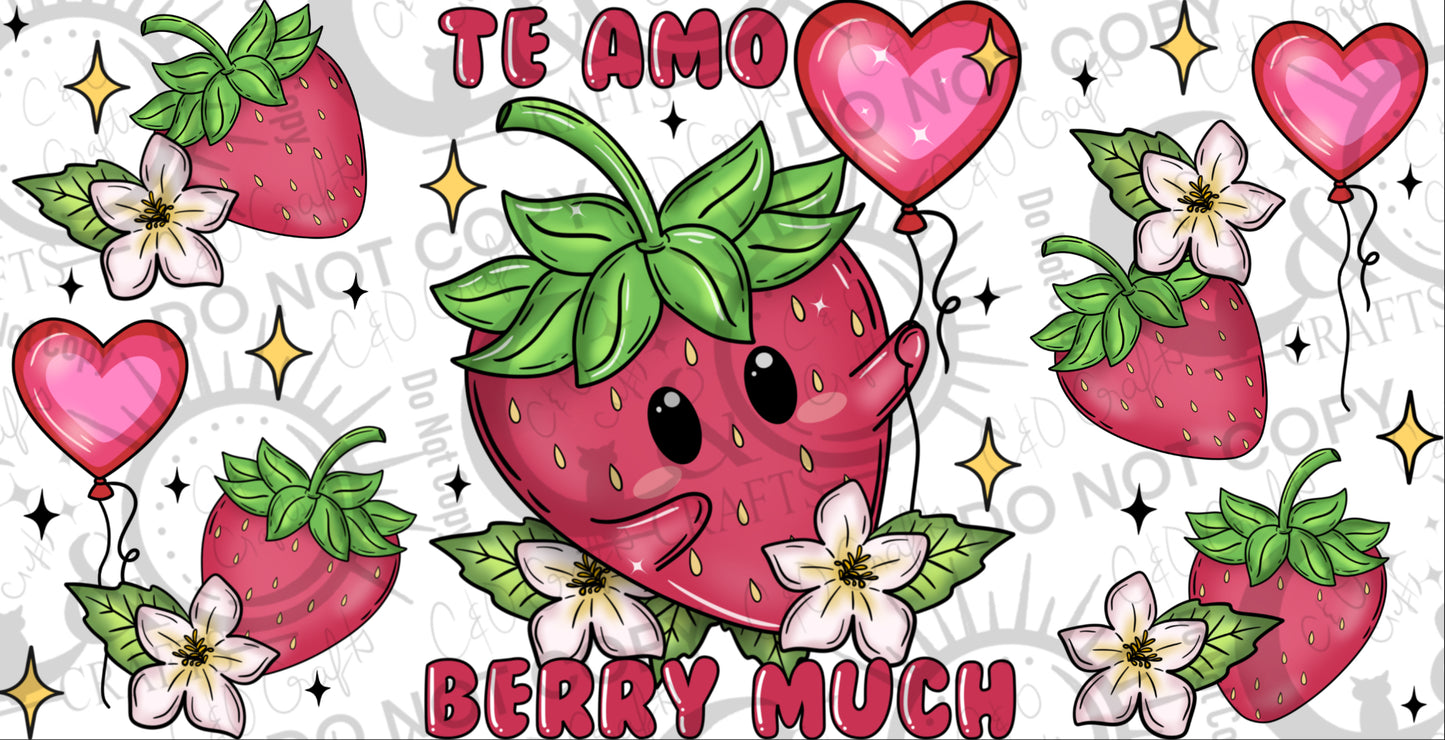 Te Amo Berry Much 16oz PNG