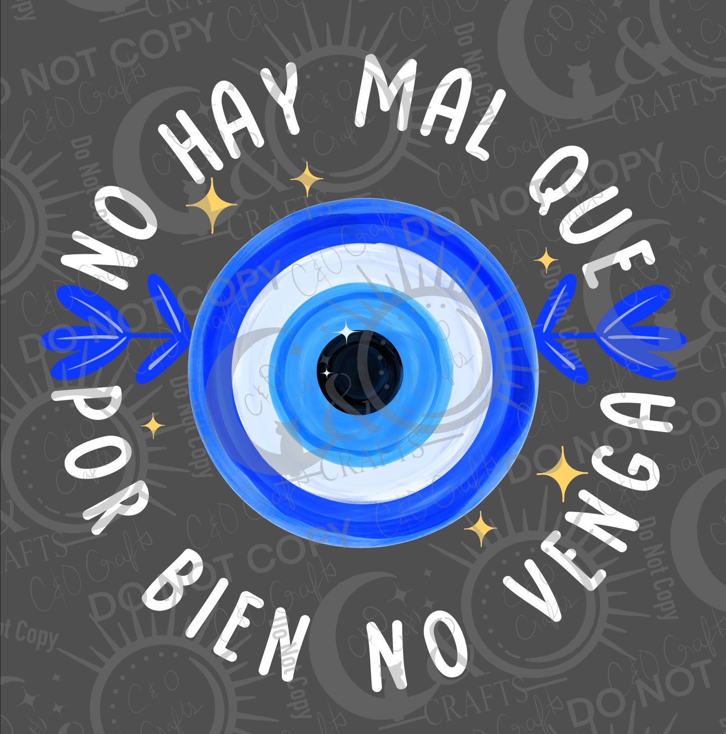 No Hay Mal Ojo PNGs (black/white)