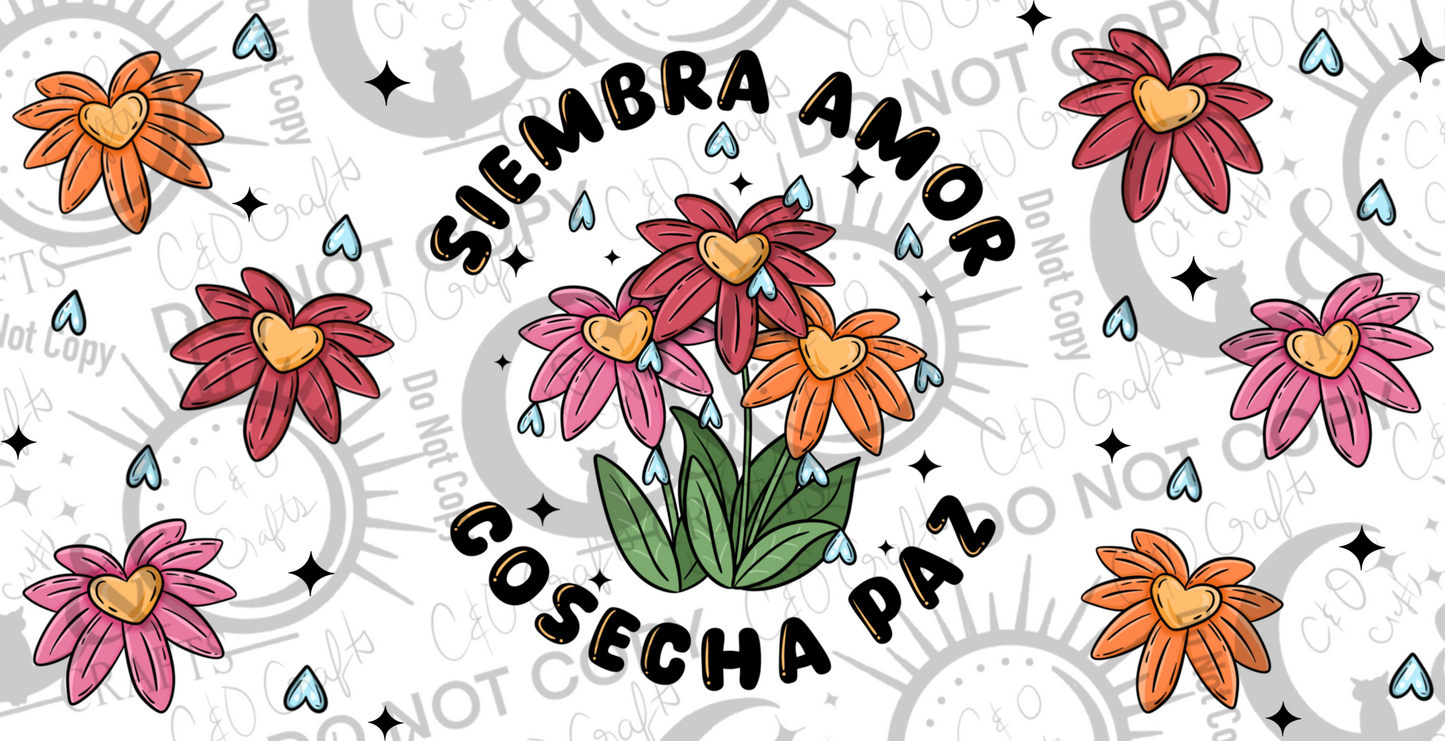 Siembra Amor 16oz PNG