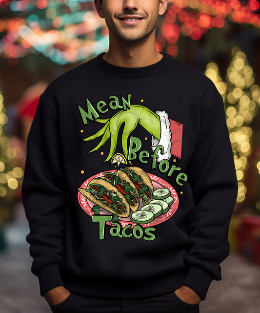 Mean Before Tacos PNG